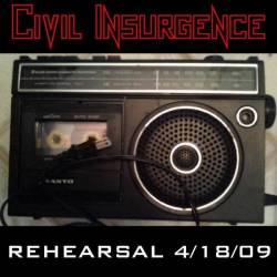 Civil Insurgence : Rehearsal